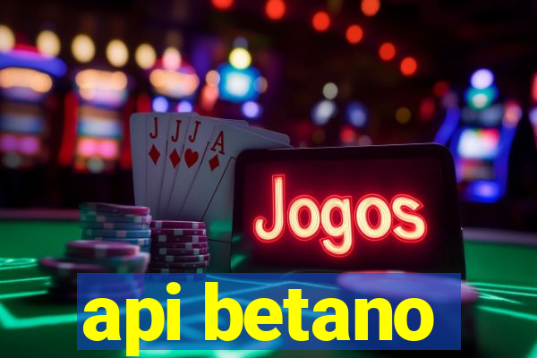 api betano